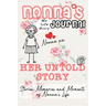 Nonna's Journal - Her Untold Story: Stories, Memories and Moments of Nonna's Life: A Guided Memory Journal