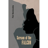 Scream of the Falcon