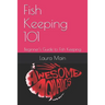 Fish Keeping 101: Beginner's Guide to Fish Keeping