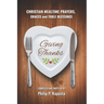 Giving Thanks: Christian Mealtime Prayers, Graces and Table Blessings