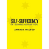 Self-Sufficiency for a Sustainable Australian Future