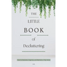 The Little Book of Decluttering