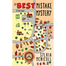 The Best Mistake Mystery