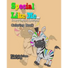 Special Like Me ... Ehlers Danlos Syndrome Coloring Book