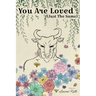 You Are Loved (Just The Same)