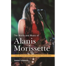 The Words and Music of Alanis Morissette
