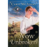 Vow Unbroken: A Lone Star Novel