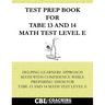 Test Prep Book for TABE 13 and 14 Math Test Level E