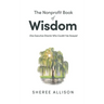 The Nonprofit Book of Wisdom: One Executive Director Who Couldn't be Swayed