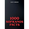 1000 Sopranos Facts