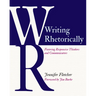 Writing Rhetorically: Fostering Responsive Thinkers and Communicators