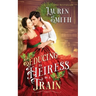 Seducing an Heiress on a Train