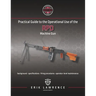 Practical Guide to the Operational Use of the RPD Machine Gun