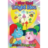 A Nice Kind Bright Idea