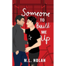 Someone to Build Me Up