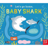 Let's Go Home, Baby Shark