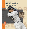 The Story of the New York Yankees