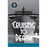 Cruising to Death: An Emily Menotti Mystery