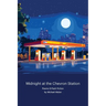 Midnight at the Chevron Station