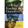 Fending for Ourselves: Youth in Zimbabwe, 1980-2020