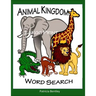 Animal Kingdom Large Print Word Search