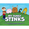 My Family Stinks