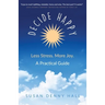 Decide Happy: Less Stress. More Joy.