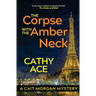 The Corpse with the Amber Neck