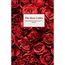 The Rose Codex: A Rose Pocket Sanctuary Series(TM) - Volume I