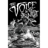 The Voice in the Night: Best Weird Stories of William Hope Hodgson