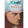 Kant (and Hume) against Miracles