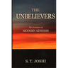 Unbelievers: The Evolution of Modern Atheism