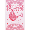 Heart's Lock, Love's Key
