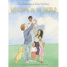 Welcome to the World