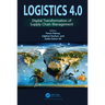 Logistics 4.0: Digital Transformation of Supply Chain Management