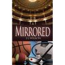 Mirrored