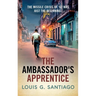 The Ambassador's Apprentice