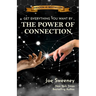 The Power of Connection: Get Everything You Want