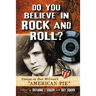 Do You Believe in Rock and Roll?: Essays on Don McLean's American Pie
