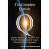 The Complete Q-anon: Q-anon, Summarized, Analyzed, and With a Firsthand Account of Cabal's Ground Intelligence Operations