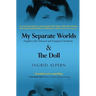 My Separate Worlds: Daughter of the Holocaust and Evangelical Christianity