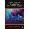 Digital Research Methods for Translation Studies