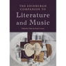 The Edinburgh Companion to Literature and Music