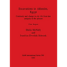 Excavations in Akhmīm, Egypt: Continuity and change in city life from late antiquity to the present. First Report