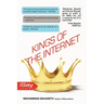 Kings of the internet: What you Don't Know about them ?