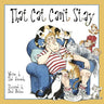 That Cat Can't Stay