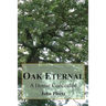 Oak Eternal: A House Concealed