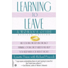 Learning to Leave: A Women's Guide