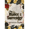 Malice and Surrender Special Edition
