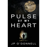 Pulse of My Heart: A Gallagher Novel